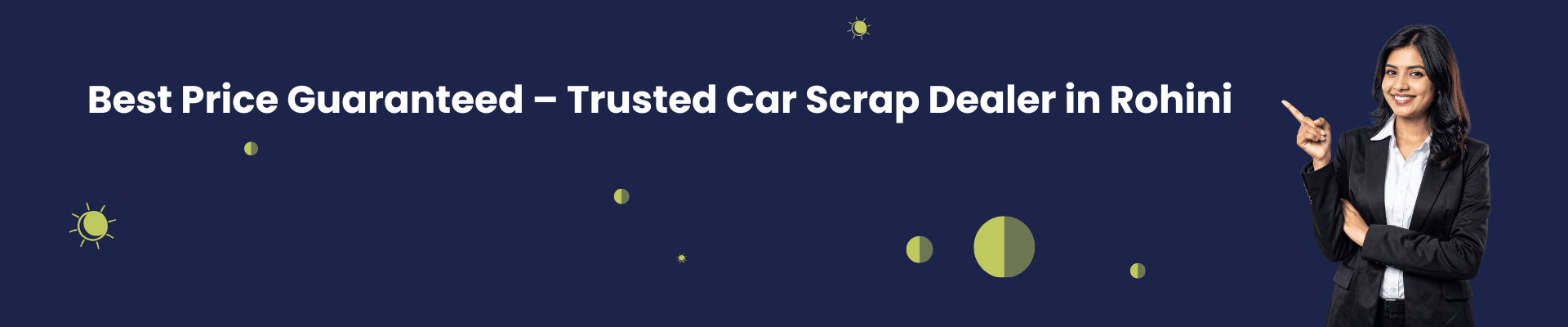 Best Price Guaranteed – Trusted Car Scrap Dealer in Rohini
