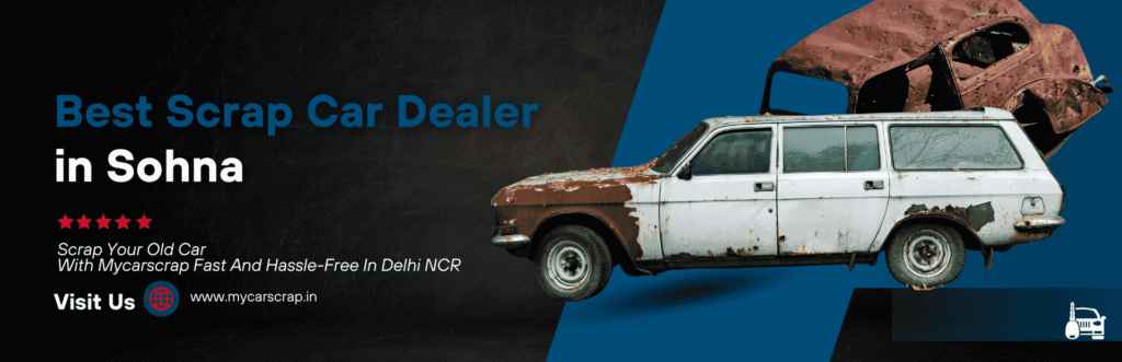 scrap car dealer in sohna